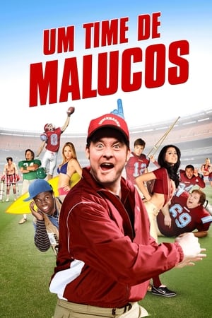 Watch Um Time de Malucos (2007)