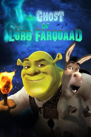 Streaming Le Fantôme de Lord Farquaad (2003)