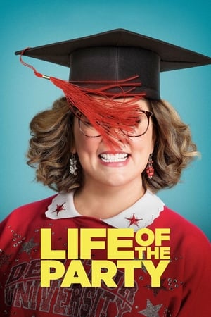 Stream Life of the Party (2018)