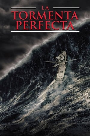 La tormenta perfecta (2000)