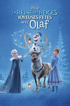 Watch La Reine des Neiges : Joyeuses fêtes avec Olaf (2017)