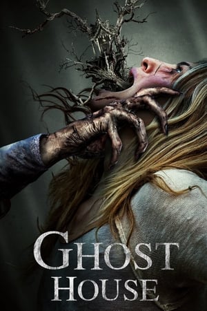 Watch Ghost House (2017)