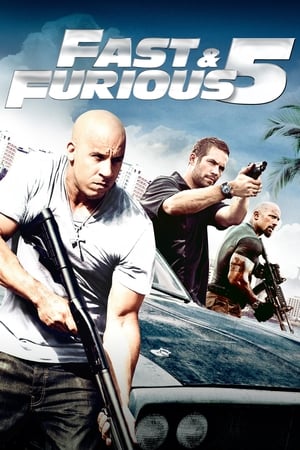 Stream Fast & Furious 5 (2011)