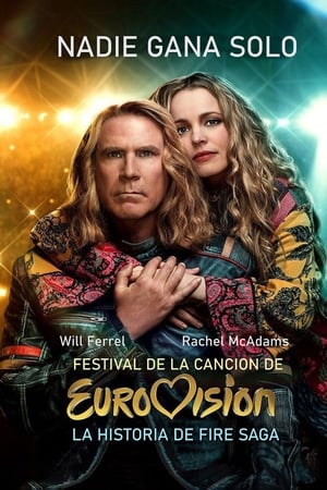 Watch Festival de la Canción de Eurovisión: La historia de Fire Saga (2020)