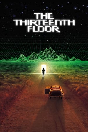 Play Online The Thirteenth Floor (1999)