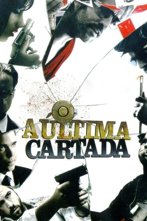 Stream A Última Cartada (2006)