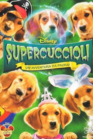 Supercuccioli - Un'avventura da paura! (2011)