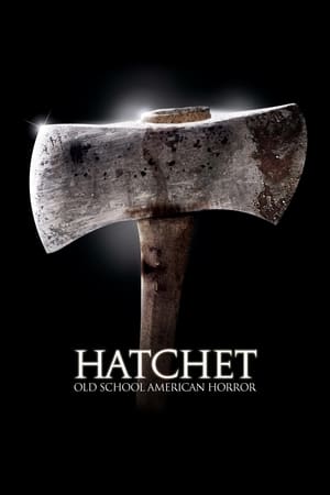 Watching Hatchet (2006)