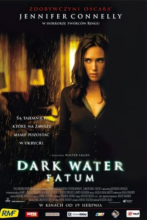 Streaming Dark Water - Fatum (2005)