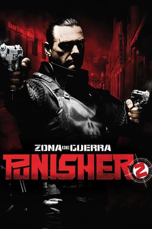 Punisher 2: Zona de guerra (2008)