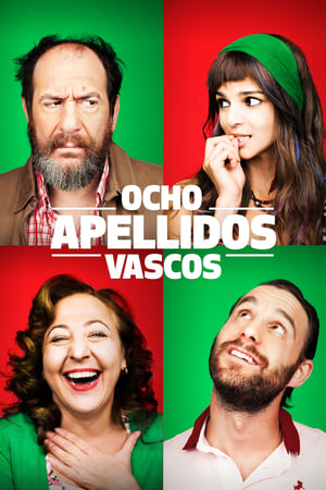 Watch Ocho apellidos vascos (2014)