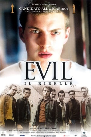 Evil - Il ribelle (2003)