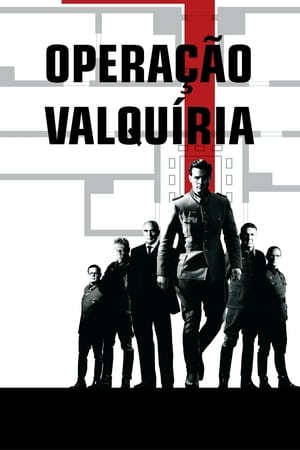 Streaming Operação Valquíria (2008)