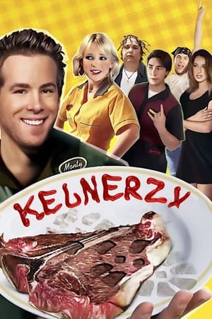 Watching Kelnerzy (2005)