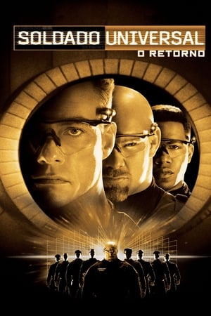 Watching Soldado Universal: O Retorno (1999)