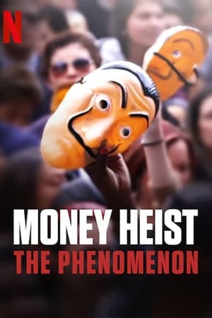 Watch Money Heist: The Phenomenon (2020)