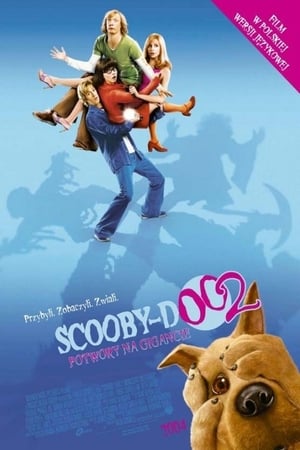 Streaming Scooby-Doo 2: Potwory na gigancie (2004)