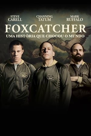 Stream Foxcatcher: Uma História Que Chocou o Mundo (2014)