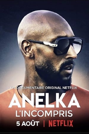 Watching Anelka : El incomprendido (2020)