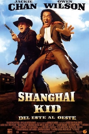 Watch Shanghai Kid, del este al oeste (2000)