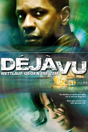 Déjà Vu - Wettlauf gegen die Zeit (2006)