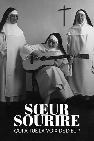 Streaming Sœur Sourire: Who killed the voice of God ? (2021)