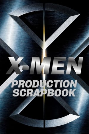 X-Men: Production Scrapbook (2003)