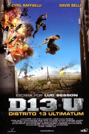 Streaming Distrito 13: Ultimatum (2009)