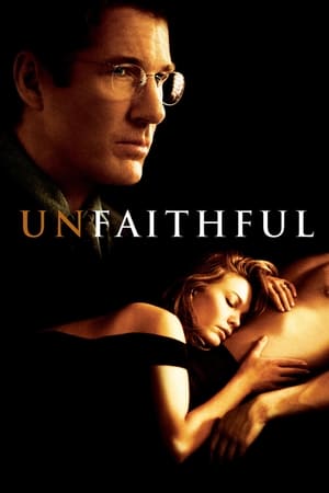 Watch Unfaithful (2002)