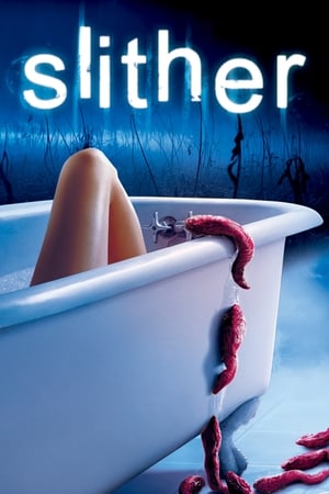 Watching Slither - Voll auf den Schleim gegangen (2006)