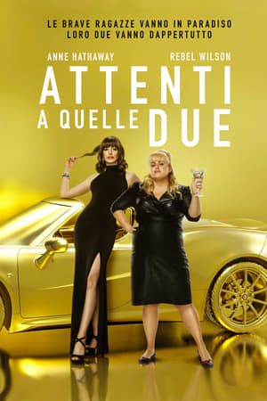Watching Attenti a quelle due (2019)