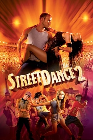 Watch StreetDance 2 (2012)
