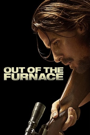 Watch Out of the Furnace (2013)