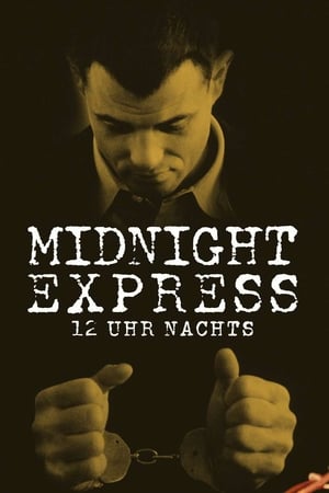 Streaming 12 Uhr nachts - Midnight Express (1978)