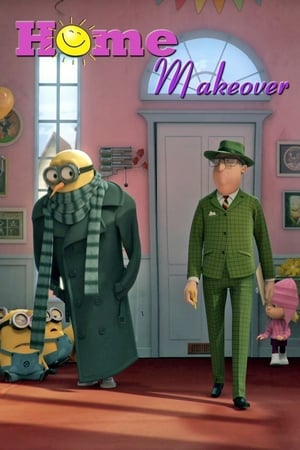 Minions - Home Makeover (2010)