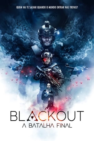 Watching Blackout: A Batalha Final (2019)