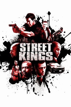 Watching Street Kings (2008)
