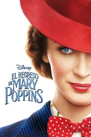 Watch El regreso de Mary Poppins (2018)