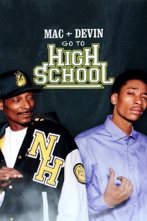 Mac & Devin Go to High School (2012)
