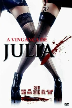 Watch A Vingança de Julia (2011)