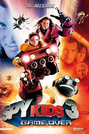 Spy Kids 3D: Game Over (2003)