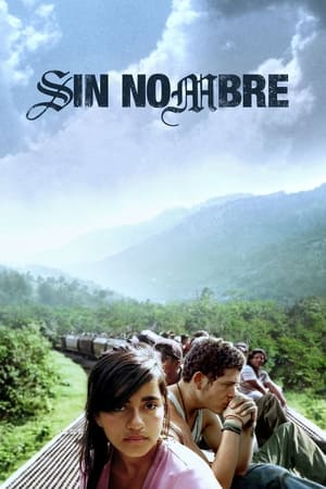 Watch Sin nombre (2009)