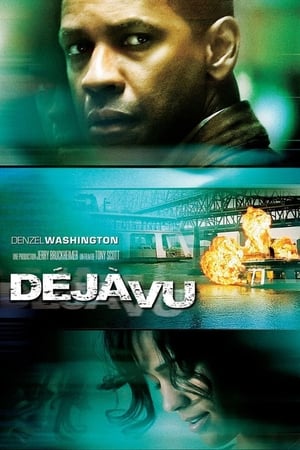 Stream Déjà vu (2006)