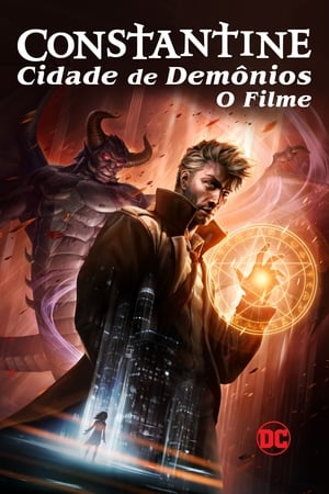 Play Online Constantine: Cidade dos Demônios - O Filme (2018)