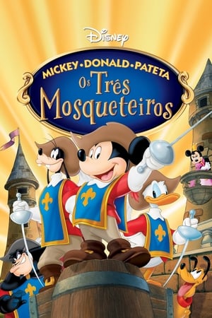 Streaming Mickey, Donald e Pateta: Os Três Mosqueteiros (2004)