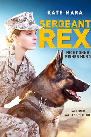 Streaming Sergeant Rex - Nicht ohne meinen Hund (2017)