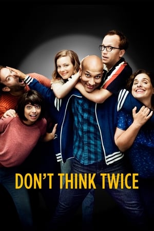 Play Online Don't Think Twice (2016)