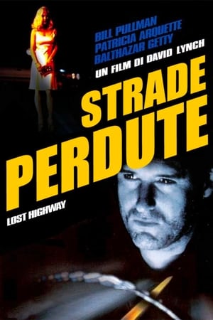 Streaming Strade Perdute (1997)