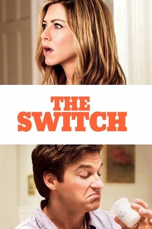 Stream The Switch (2010)