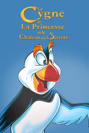 Le Cygne et la Princesse 2 : Le Château des secrets (1997)
